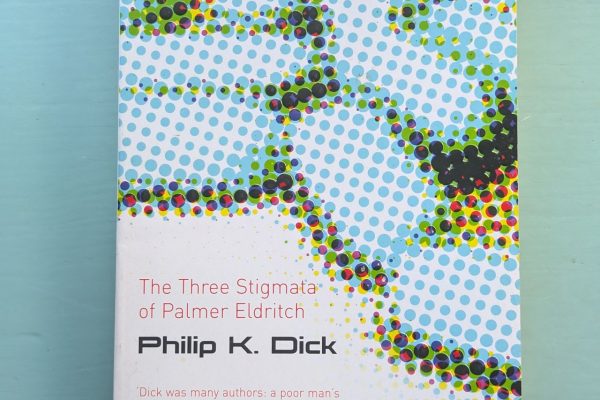 The Three Stigmata of Palmer Eldritch, by Philip K. Dick.